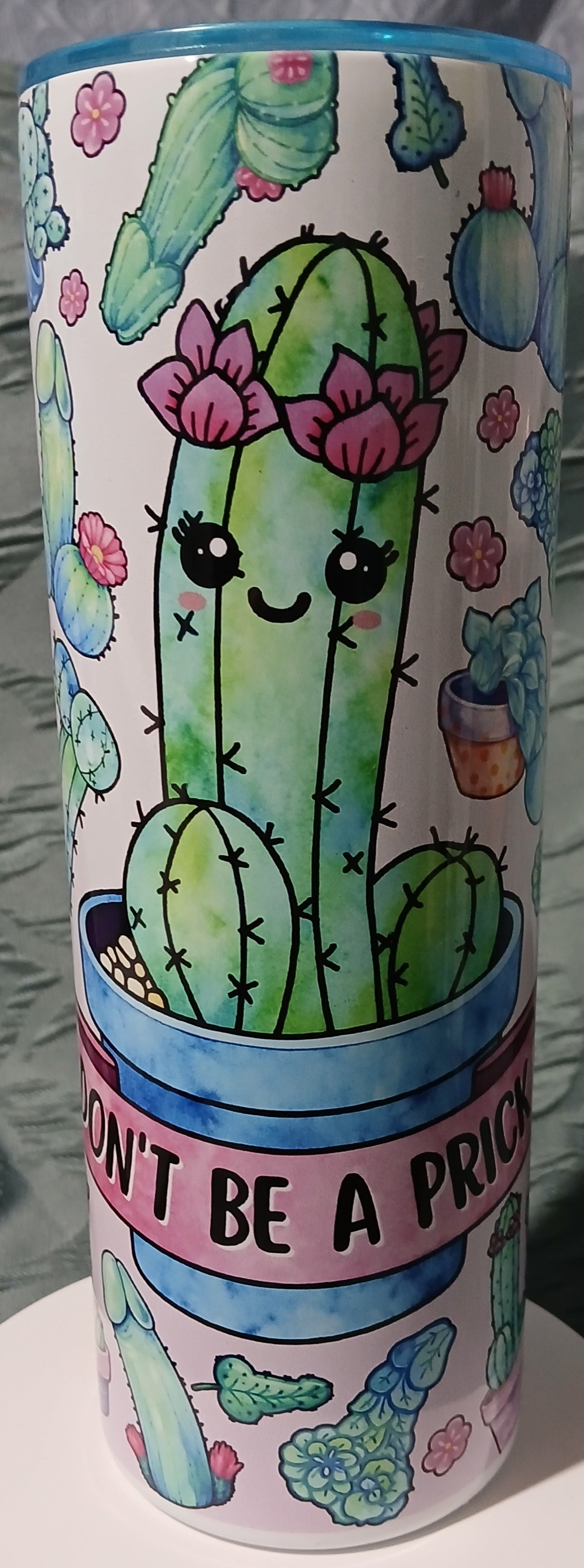 Don't be a prick 20oz Stainless steel tumbler